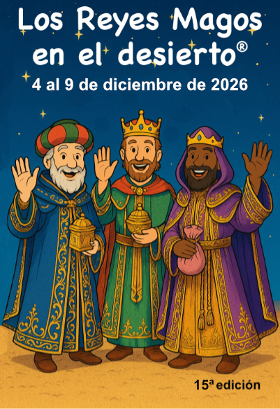 Los Reyes Magos en el Desierto. Diciembre de 2026